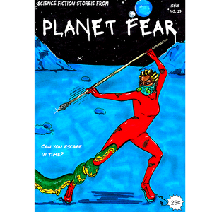 Planet Fear Print